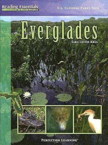 Everglades (Reading Essentials in Social Studies) (9780756945022) by Kras, Sara Louise