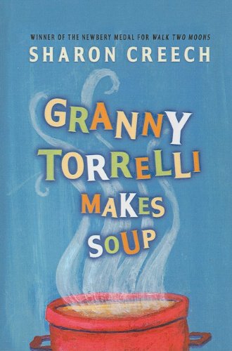 9780756946043: Granny Torrelli Makes Soup