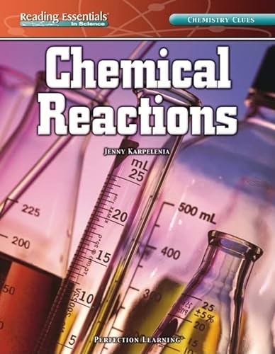 Beispielbild fr Chemical Reactions (Reading Essentials in Science - Physical Science) zum Verkauf von -OnTimeBooks-