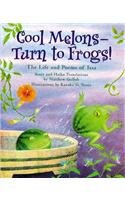 9780756947743: COOL MELONS TURN TO FROGS