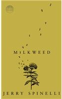 Stock image for Milkweed for sale by ThriftBooks-Atlanta