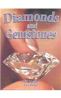 Diamonds and Gemstones (Rocks, Minerals, and Resources) (9780756951559) by Lisa Dickie Ron Edwards; Lisa Dickie