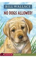 Beispielbild fr No Dogs Allowed! zum Verkauf von Buchpark