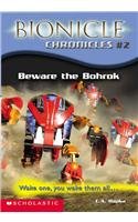 Beware the Bohrok (Bionicle Chronicles) (9780756953232) by Catherine Hapka