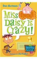 9780756953249: Miss Daisy Is Crazy!