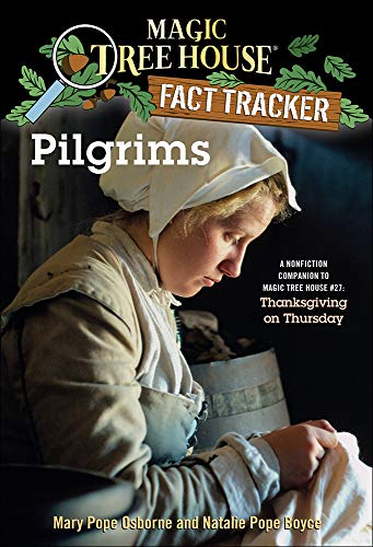 9780756954819: Pilgrims: 13 (Magic Tree House Fact Tracker)