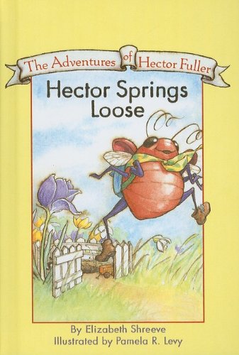 9780756955281: Hector Springs Loose (Adventures of Hector Fuller (Prebound))
