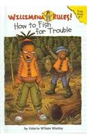 9780756955496: How to Fish for Trouble (Willimena Rules)