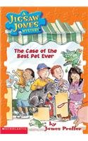 The Case of the Best Pet Ever (Jigsaw Jones Mysteries (Pb)) (9780756955533) by Preller, James