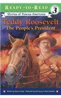 9780756956219: Teddy Roosevelt: The People's President (Stories of Famous Americans (Pb))