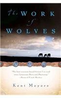 9780756957384: The Work of Wolves