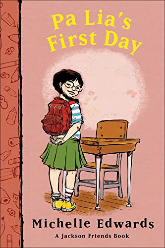 9780756957735: Pa Lia's First Day (Jackson Friends Books (Prebound))