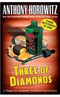 9780756958206: Three of Diamonds: A Diamond Brothers Mystery (Diamond Brothers Mysteries (Prebound))