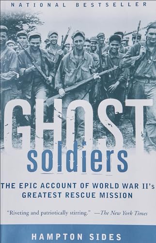 Beispielbild fr Ghost Soldiers: The Forgotten Epic Storyof World War II's Most Dramatic Mission zum Verkauf von GF Books, Inc.