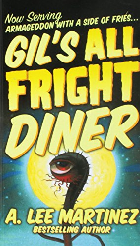 9780756963934: Gil's All Fright Diner