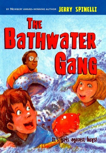 9780756964351: The Bathwater Gang