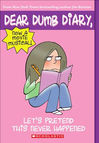 9780756964740: Let's Pretend This Never Happened Jim Benton's Tales from Mackerel Middle School (Dear Dumb Diary)
