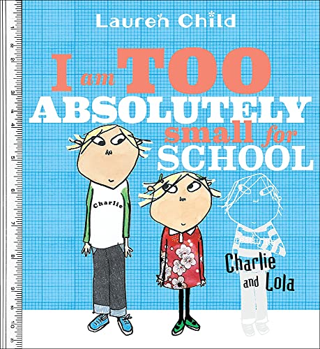 Stock image for I Am Too Absolutely Small for School for sale by AwesomeBooks