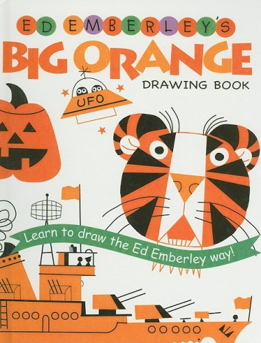 9780756965181: Ed Emberley's Big Orange Drawing Book