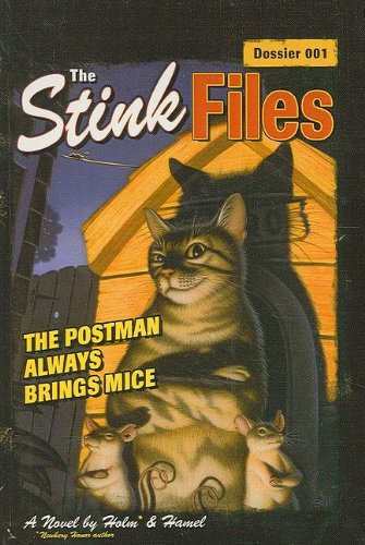 Stock image for The Postman Always Brings Mice (Stink Files: Dossier (Pb)) for sale by Irish Booksellers