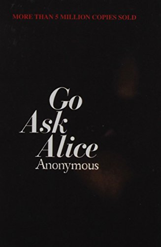 Imagen de archivo de Go Ask Alice a la venta por Ergodebooks
