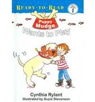 Puppy Mudge Wants to Play (9780756966089) by Sucie Stevenson Cynthia Rylant