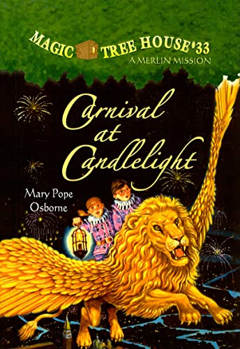 9780756966904: Carnival at Candlelight: 33 (Magic Tree House)