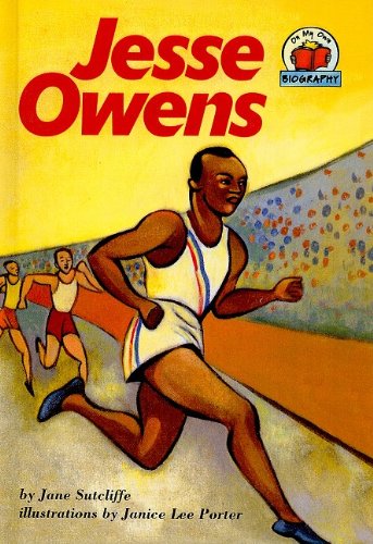 Jesse Owens (On My Own Biographies (Pb)) (9780756967024) by Jane Sutcliffe Janice Lee Porter