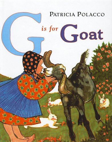 G Is for Goat (9780756967185) by Polacco, Patricia