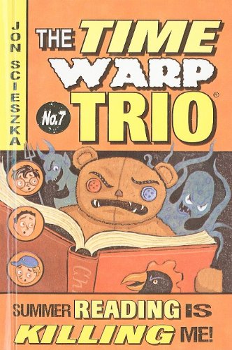 Stock image for Summer Reading Is Killing Me! (Time Warp Trio) for sale by Hawking Books
