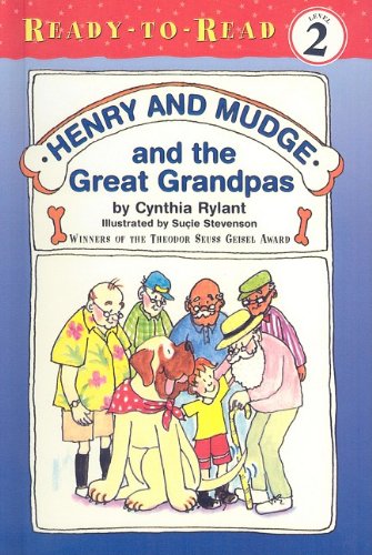 Henry and Mudge and the Great Grandpas (Henry & Mudge Books (Pb)) - Cynthia Rylant, Sucie Stevenson (Illustrator)