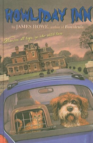 Howliday Inn (Bunnicula) - James Howe