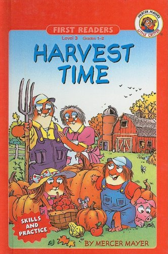 Harvest Time (First Readers: Level 3) (9780756968649) by Mercer Mayer