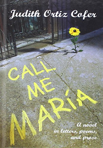 Call Me Maria (9780756969455) by Judith Ortiz Cofer