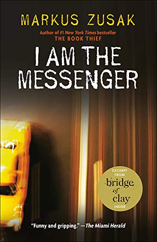 Stock image for I Am the Messenger for sale by GF Books, Inc.