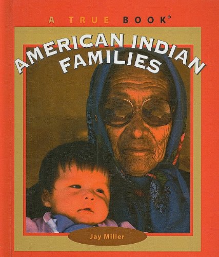 9780756971304: American Indian Families (True Books: American Indians (Pb))