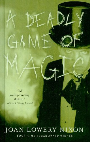 A Deadly Game of Magic (9780756972301) by Joan Lowery Nixon