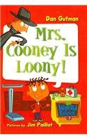 9780756975272: Mrs. Cooney Is Loony!: 07 (My Weird School)