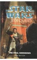 9780756975296: Star Wars: Jedi Quest #10: The Final Showdown