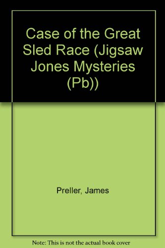 9780756975678: Case of the Great Sled Race (Jigsaw Jones Mysteries (Pb))