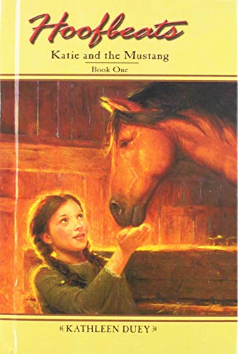 9780756976316: Katie and the Mustang: Book 1