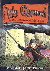 9780756976491: Lily Quench and the Treasure of Mote Ely