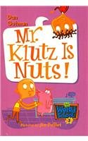 9780756976590: Mr. Klutz Is Nuts!