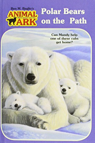 Beispielbild fr Polar Bears on the Path (Animal Ark (Pb)) zum Verkauf von Phatpocket Limited