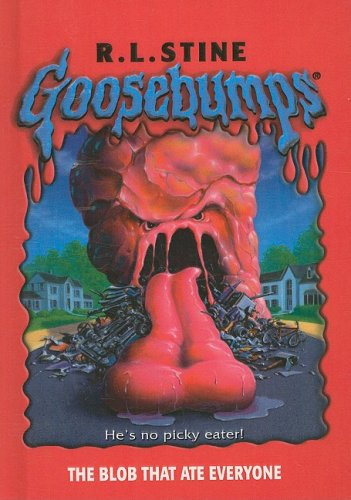 9780756977566: The Blob That Ate Everyone (Goosebumps (Pb Unnumbered))