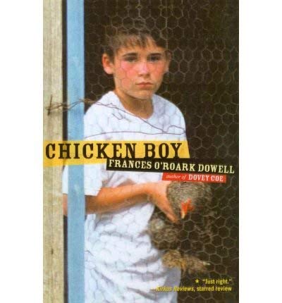 Chicken Boy (9780756977993) by Frances O'Roark Dowell