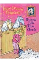 9780756978419: Princess Ellie Takes Charge (Pony-Crazed Princess (Prebound))