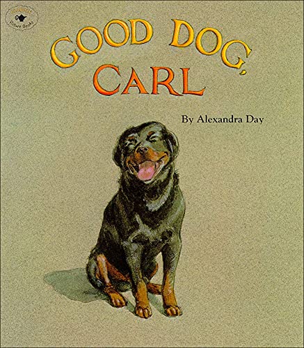 Good Dog, Carl (9780756978686) by Alexandra Day