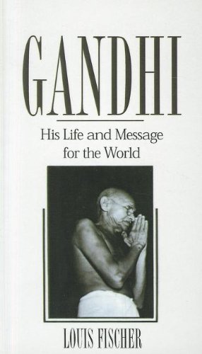 Stock image for Gandhi: His Life and Message for the World for sale by HPB Inc.