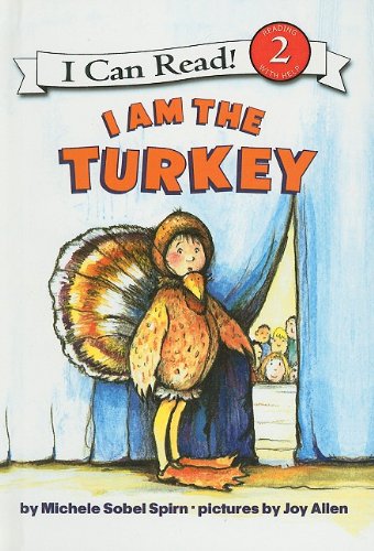 9780756980559: I Am the Turkey (I Can Read Books: Level 2 (Pb))
